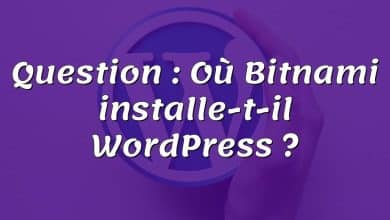 Question : Où Bitnami installe-t-il WordPress ?